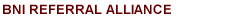 BNI California Central Valley Referral Alliance (Modesto) Chapter