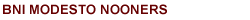 BNI California Central Valley Modesto Nooners Chapter