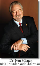 Ivan Misner Ph.D, BNI's Founder