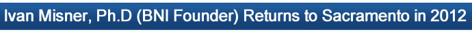 BNI - The World's Largest Business Referral Organization
